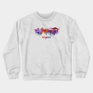 Naples skyline in watercolor Crewneck Sweatshirt